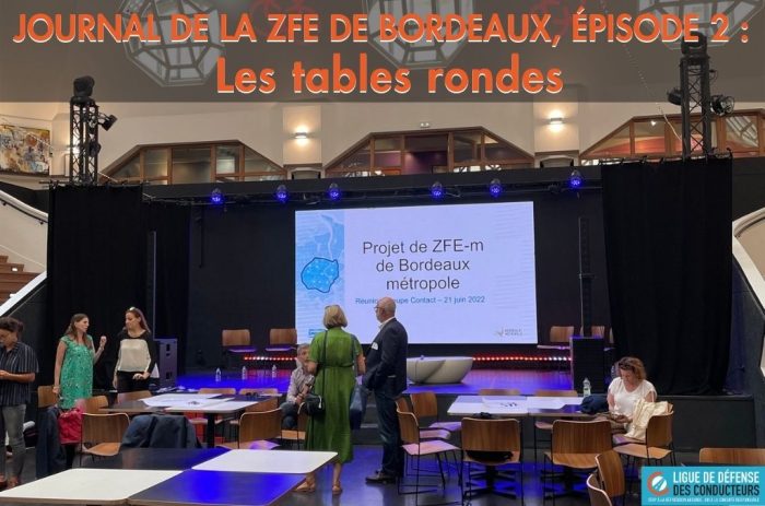 Journal de la ZFE de Bordeaux, épisode 2 : les tables rondes