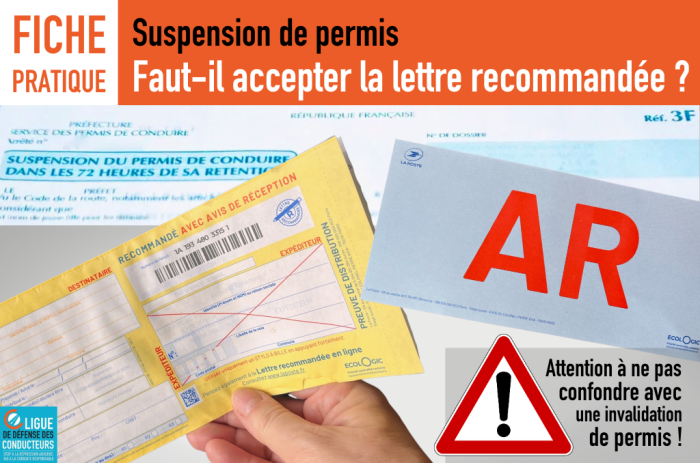 Faut-il accepter la lettre recommandée en cas de suspension préfectorale du permis ?