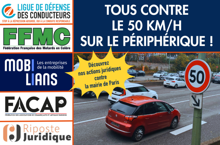 Ensemble et devant les tribunaux, disons NON au périphérique de Paris à 50 km/h !