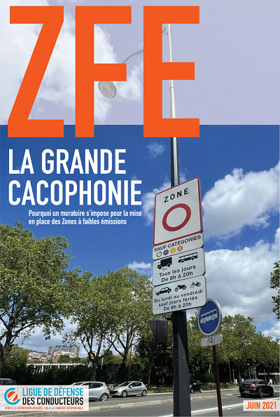 ZFE&nbsp;: La grande cacophonie